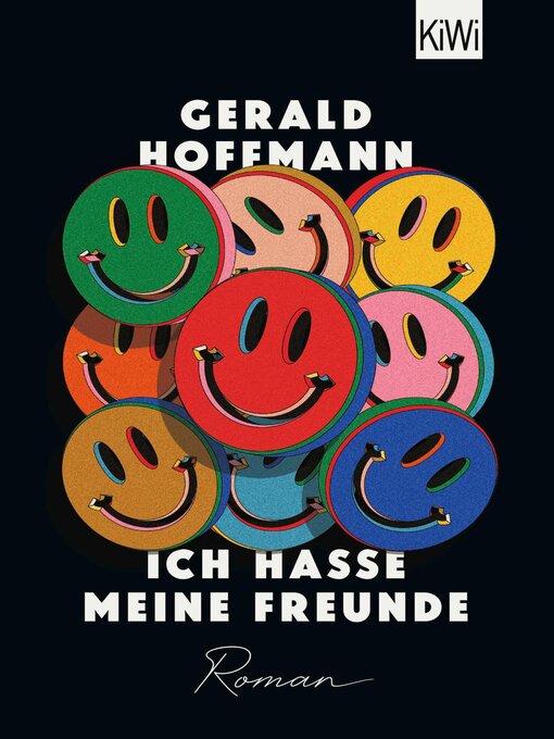 Title details for Ich hasse meine Freunde by Gerald Hoffmann - Available